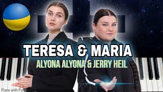 Alyona Alyona & Jerry Heil - Teresa & Maria | Ukraine  | Piano Cover | Eurovision 2024