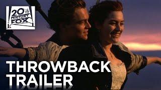 Titanic | #TBT Trailer | 20th Century FOX