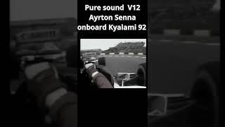 Pure sound  V12 Ayrton Senna onboard Kyalami 92