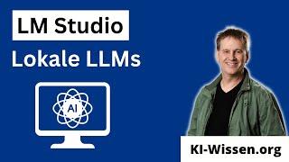 LM Studio: Einfache lokale Einrichtung von  LLMs (Large Language Models)