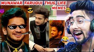 Munawar Faruqui Thug Life funny moments Bigg Boss 17 reaction Chanpreet Chahal