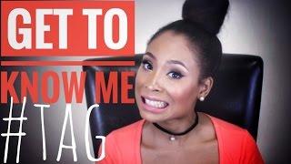 Get To Know Me Tag | Vava Couture Beauty