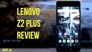 Lenovo Z2 Plus Review | Digit.in