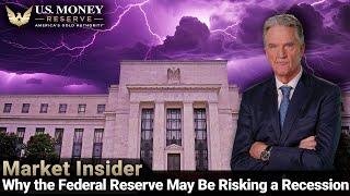 Market Insider: July 2, 2024 | Why the Federal Reserve May Be Risking a Recession