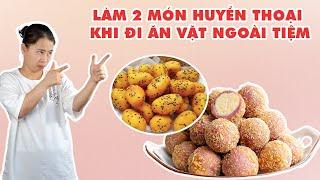 2 Món Ăn Vặt Huyền Thoại Khi Đi Ăn Ngoài Tiệm | HÀ COOKING