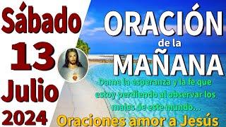 Oración de la mañana del día Sábado 13 de Julio de 2024 - Mateo 20:32-34