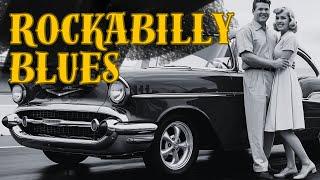 Rockabilly Blues: Feel the Soul of Rock 'n' Roll 