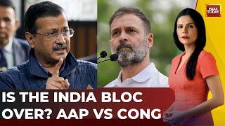 INDI Alliance Breaks? Ugly Showdown In Delhi Between Congress And AAP | News Today | Preeti Choudhry