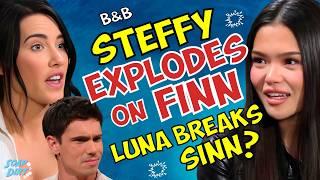 Bold and the Beautiful: Steffy Explodes & Finn Scrambles – Luna Demand Rocks Marriage!