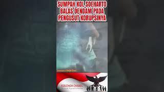 Sumpah Kolonel Soeharto Balas Dendam Pada Para Pengusut Kasus Korupsinya