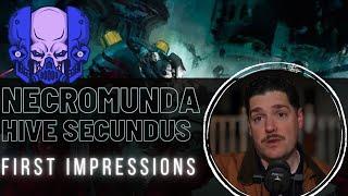 Necromunda Hive Secundus - First Impressions