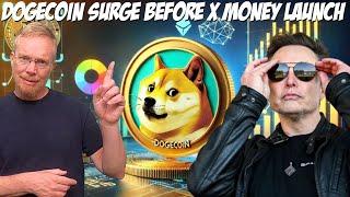 Dogecoin Surge Before X Money Launch