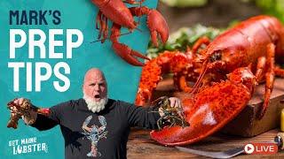 Mark's Prep Tips for Awesome Lobster!