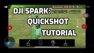 DJI Spark: QuickShot (Rocket, Circle, Helix, & Dronie) Tutorial