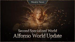 Grab your golden chance in the second economy-specialized World, Alfonso! [Lineage W Weekly News]