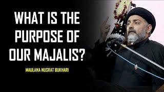 What are our Majalis for?