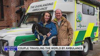 Couple Traveling the World by Ambulance