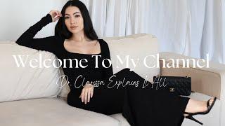 Welcome To My Channel | Dr. Clarissa Shah
