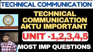 Technical Communication Aktu Most Important Questions | AKTU Technical Communication Questions