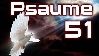 Psaume 51 - Psaumes Chapitre 51 HD.