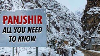 Panjshir: All you need to know about the Valley of Resistance