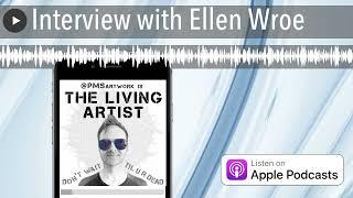 Interview with Ellen Wroe