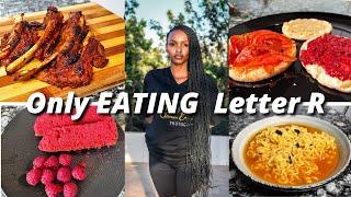 I ONLY ATE FOODS THAT START WITH THE LETTER R FOR 24 HOURS CHALLENGE!