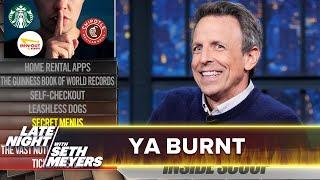 Ya Burnt: Secret Menus, Ticketmaster