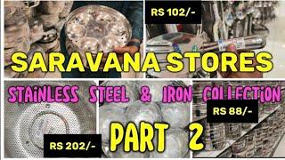 Part 2 Saravana Stores steel Pathiram collection #cheapestkitchenproduct #steelkitchenproducts