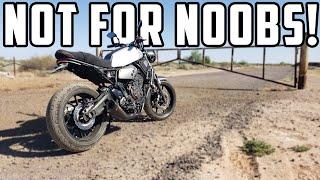 The ONE Reason The Yamaha XSR 700 Is BAD For Beginners...   (mt-07 / fz07)