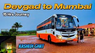 DEVGAD TO MUMBAI BUS JOURNEY IN HEAVY RAINS : MSRTC SLEEPER/SEATER BUS CABIN RIDE | KASHEDI GHAT