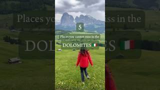 5 Places you cannot miss in the Dolomites  #italytravel #travel dolomites #dolomiten #dolomiti