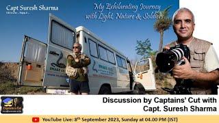 For That Diffrent Cut in Life: Capt Suresh Sharma