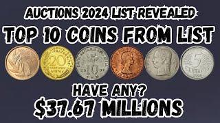 Auctions List Revealed: 2024's Top 10 Most Valuable Coins!