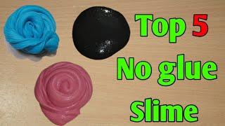 Top 5 Ways No Glue Slime ASMR| How To Make Slime | How To Make Slime Without Glue l No Glue Slime