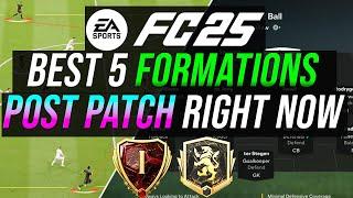 BEST 5 FORMATIONS & META TACTICS *POST PATCH* RIGHT NOW AND 4213 VARIATIONS - FC 25