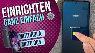 Motorola moto g54 Ersteinrichtung erste Schritte