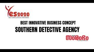 BEST INNOVATIVE BUSINESS CONCEPT/SOUTHERN DETECTIVE AGENCY/YES BIZ CONCLAVE & AWARDS 2020