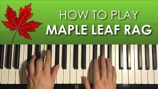 HOW TO PLAY - Maple Leaf Rag - by Scott Joplin (Piano Tutorial Lesson)