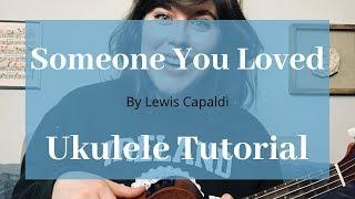 Someone You Loved Tutorial by Lewis Capaldi (EASY Finger Picking!) | Cory Teaches Music