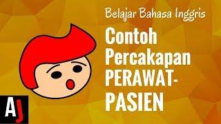 Contoh Percakapan Bahasa Inggris antara Suster / Perawat dengan Pasien