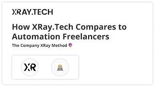 How XRay.Tech Compares to Automation Freelancers