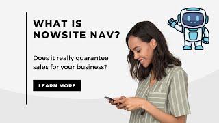 Nowsite Nav - Can It Really Guarantee More Sales For Your Biz?