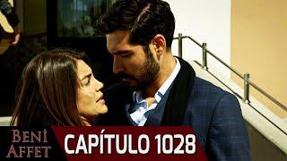 Perdóname (Beni Affet) - Capítulo 1028