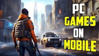 Top 10 Best PC GAMES for ANDROID 2024 | High Graphics PC Games for Mobile