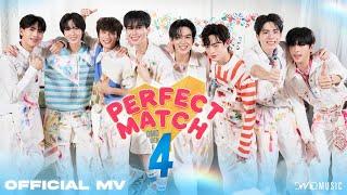 Perfect Match - DMD Gen4 | Official MV