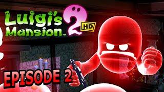 Luigi's Mansion 2 HD | Gameplay Walkthrough | Episode 2 | A-2 Gear Up | Gloomy Manor!