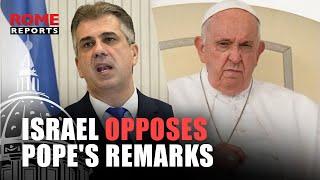 Israel's harsh statement against the Pope's remarks