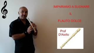 Impariamo a suonare il Flauto dolce - Parte 1