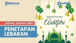 Jadwal Sidang Isbat Penetapan Lebaran Idul Fitri 2021